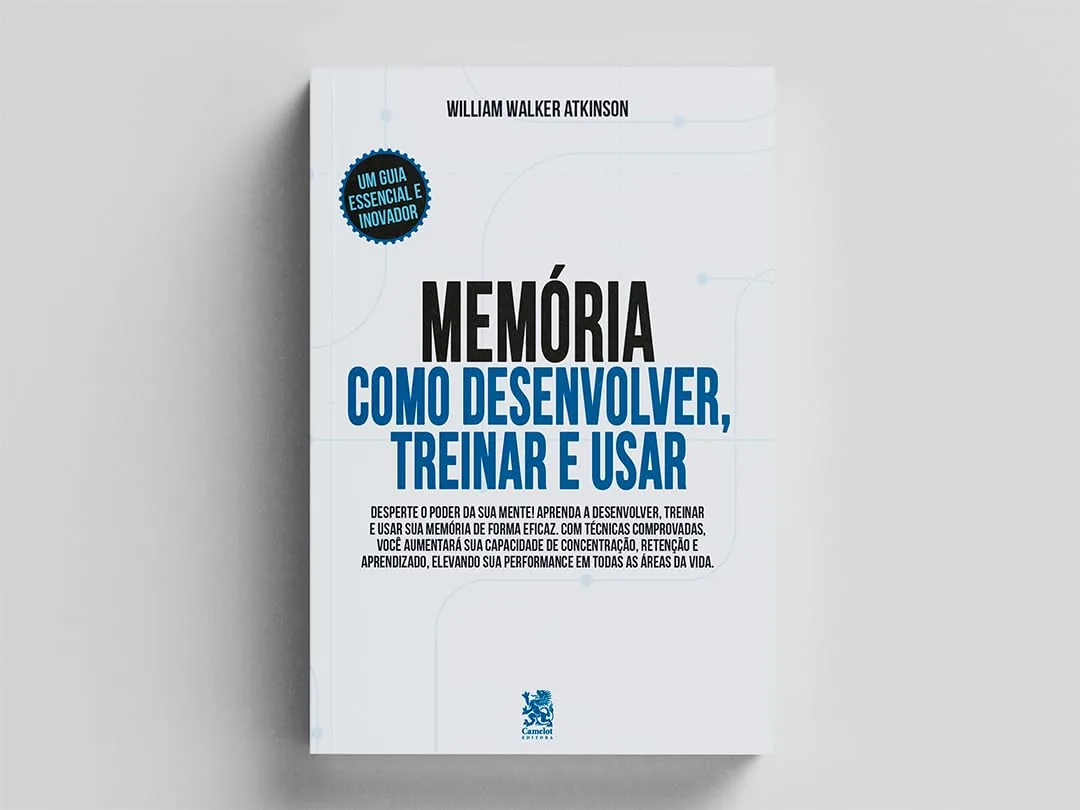 Capa do livro Memória: Como Desenvolver, Treinar e Usar, por William Walker Atkinson
